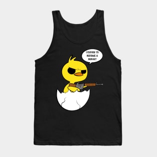 I refuse to become a nugget Tank Top